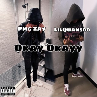 Okay Okayy pt. 2 ft. Lilquann500 cover art