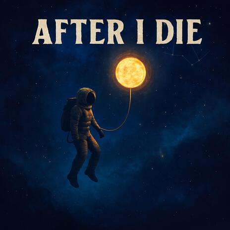 AFTER I DIE cover art