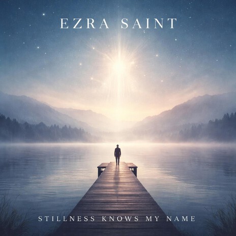 Stillness Knows My Name cover art