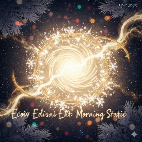 Morning Static (Ecoiv Edisni Eht) cover art