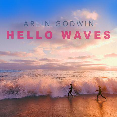 Hello Waves cover art