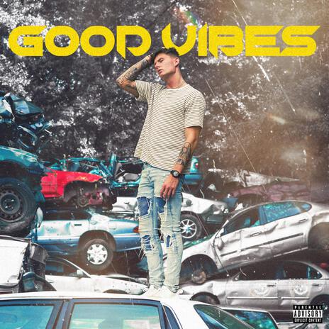 Good Vibes cover art