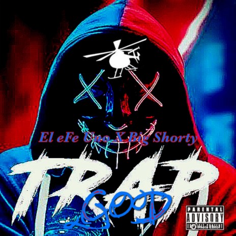 Trap God ft. Big Shorty cover art