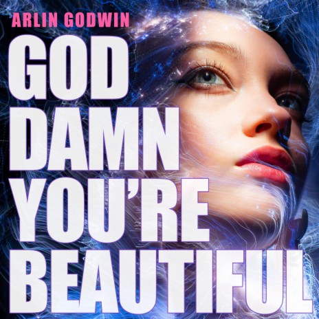 God Damn You're Beautiful (Cassette Demo) cover art