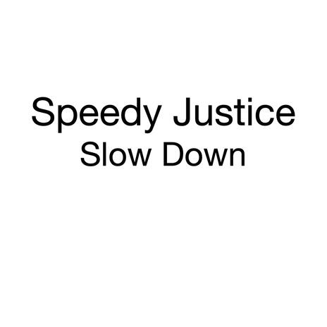 Slow Down cover art