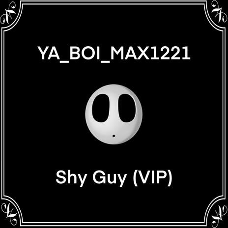 Shy Guy (VIP) cover art