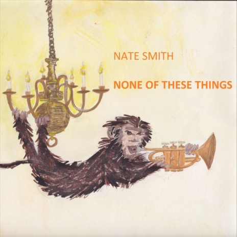 None of These Things cover art