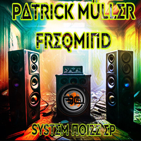 System Noise (Original Mix) ft. Freqmind cover art