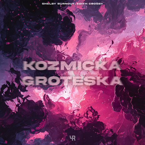 Kozmicka Groteska ft. Edith Crosby cover art