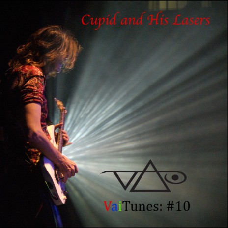 Cupid and His Lasers (VaiTunes #10) cover art