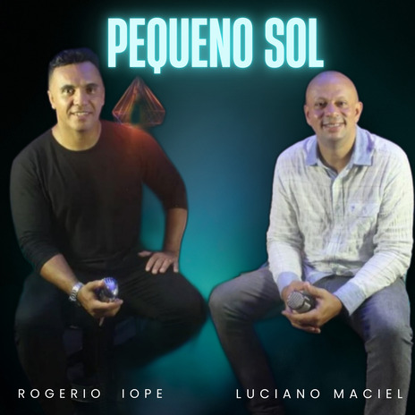 Pequeno Sol (Remasterizado) ft. Luciano Maciel cover art