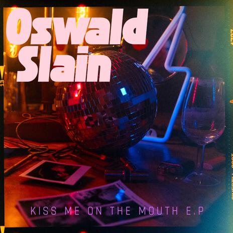 Kiss Me On The Mouth cover art