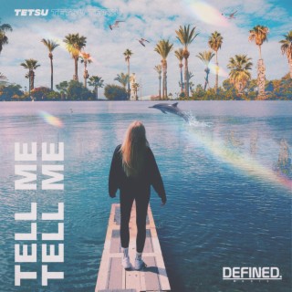 Tell Me Tell Me cover art