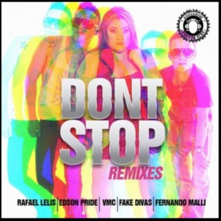 Dont Stop (Remixes)