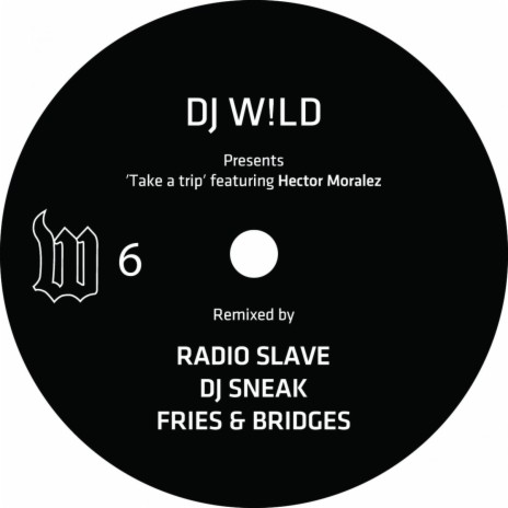 Take a Trip (DJ Sneak Tripp-E Mix) ft. Hector Moralezz cover art
