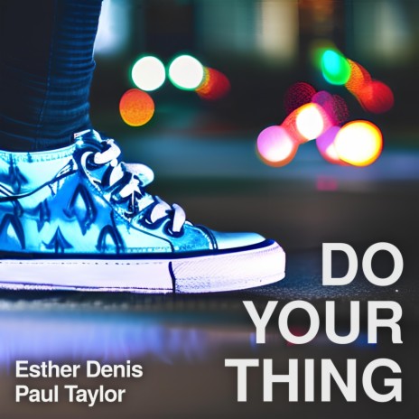 Do Your Thing ft. Esther Denis cover art