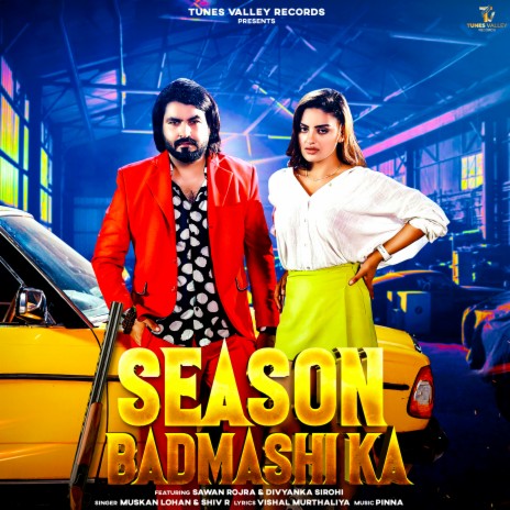 Season Badmashi Ka ft. Muskan Lohan, Divyanka Sirohi & Sawan Rojra cover art