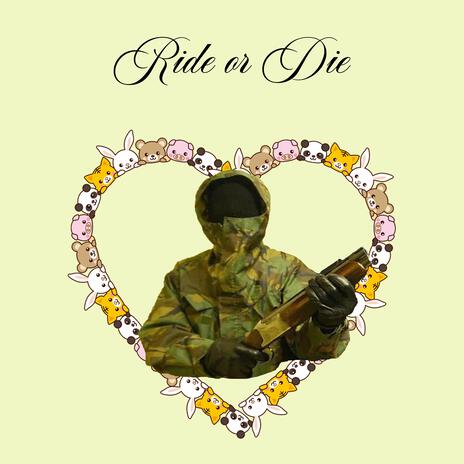 Ride or Die cover art