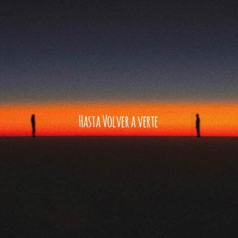 Hasta Volver A Verte cover art