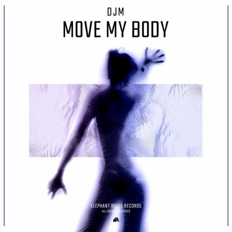Move My Body (Radio Edit) cover art
