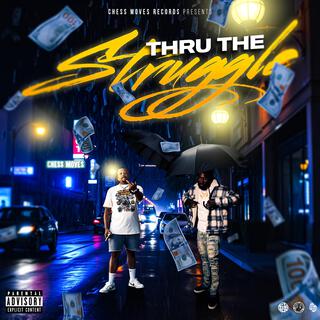 Thru The Struggle ft. Savii Cross cover art