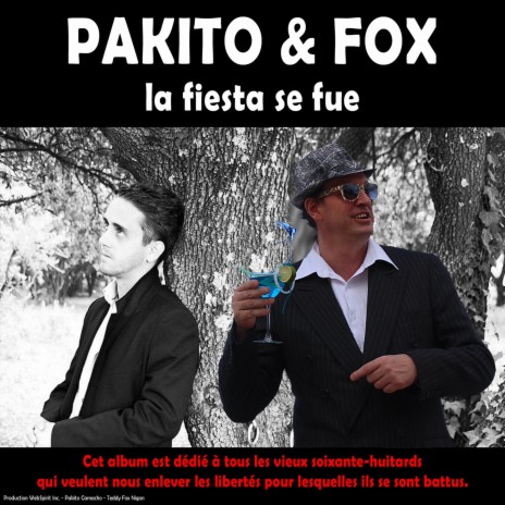 La Fiesta Se Fue ft. Pakito Camacho