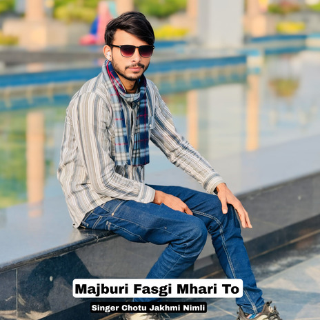 Majburi Fasgi Mhari To ft. Rajesh Gurjar Kothali