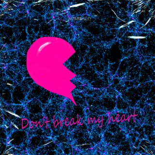 Don't Break My Heart cover art