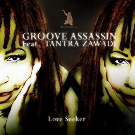 Love Seeker (Steve Paradise Deep Underground Remix) ft. Tantra Zawadi