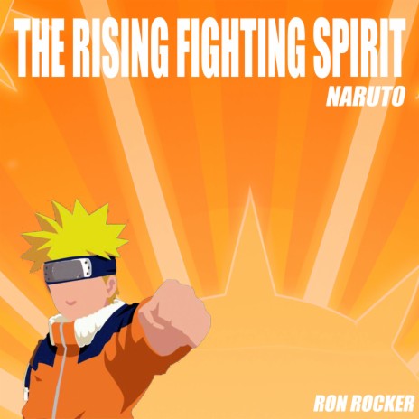 The Rising Fighting Spirit - Naruto (Metal Version) cover art