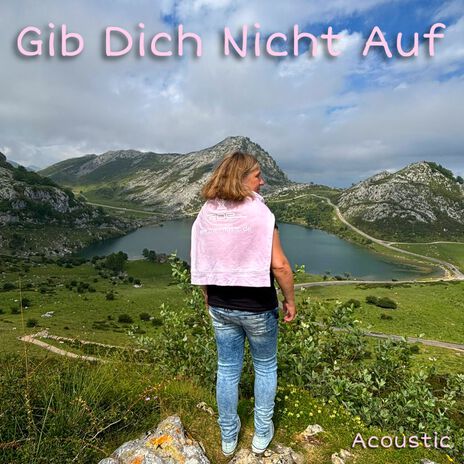 Gib dich nicht auf (Acoustic) cover art