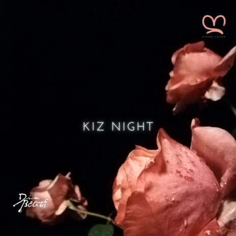 Kiz Night ft. Kitoko Sound, Jazzy Rhodes, Afro Zen, Din BEATS & Kitoko Voice cover art