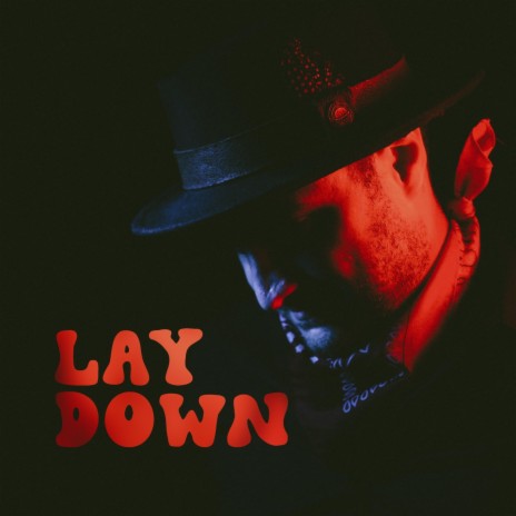 Lay Down cover art