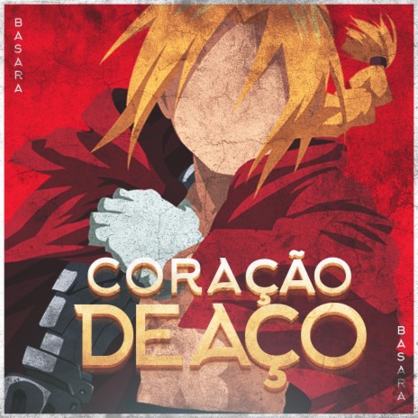 Coração De Aço (Edward Elric) cover art