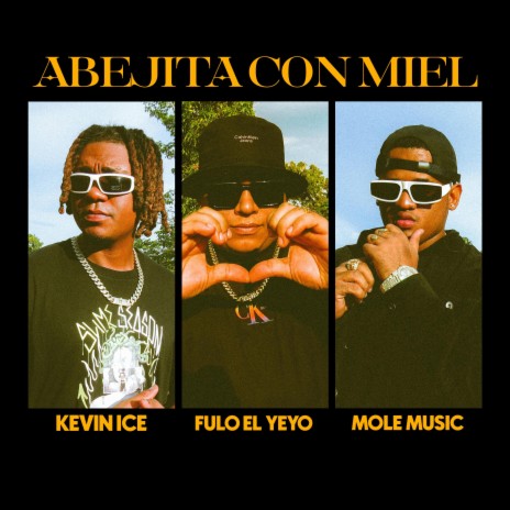 Abejita Con Miel ft. Kevin Ice & Fulo El Yeyo cover art