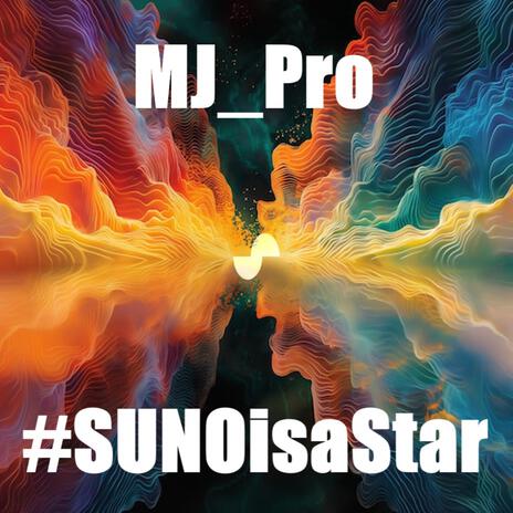 #sunoisastar cover art