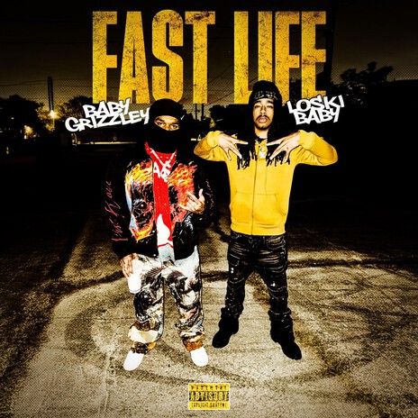 Fast Life ft. Baby Grizzley cover art