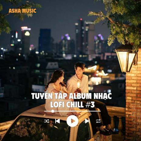 Suy Nghĩ Trong Anh (Asha Lofi) ft. Chu Duyên cover art