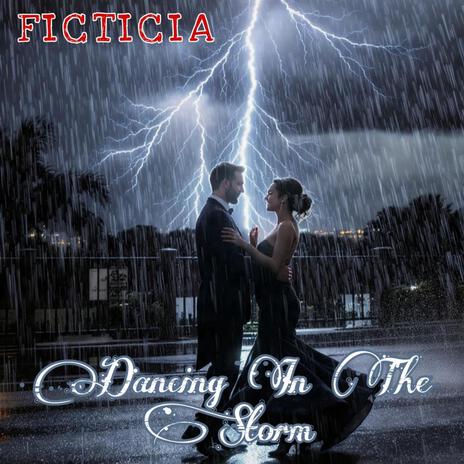 Dancing in the Storm