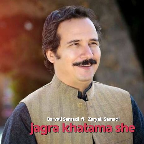 Jagra Khatma She ft. Zaryali Samadi cover art