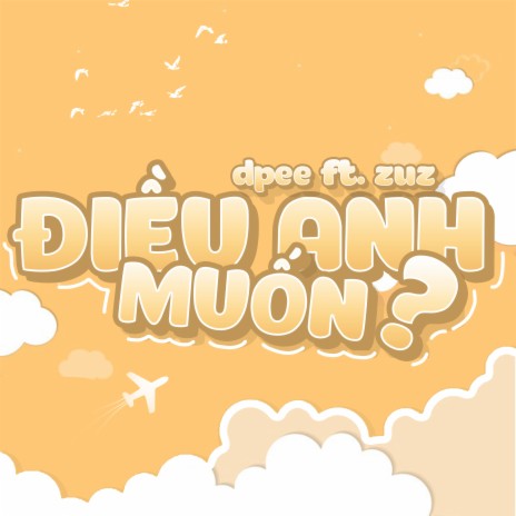 Điều Anh Muốn? (feat. Zuz) cover art
