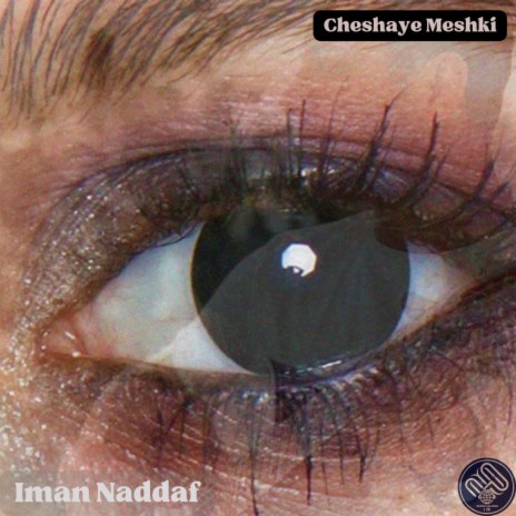 Iman naddaf cheshaye meshki cover art