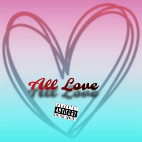 All Love cover art