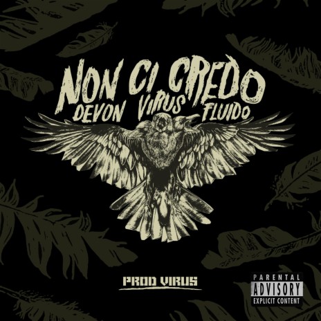 Non ci credo (feat. Devon 832 & Il Fluido) cover art