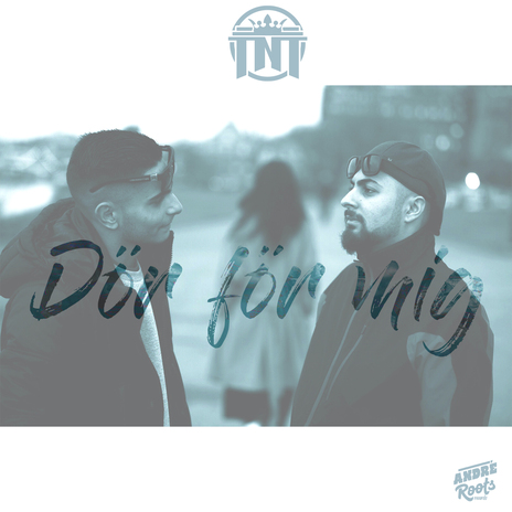 Dör för mig ft. André Roots cover art
