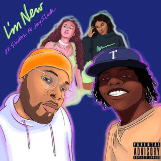 Im new ft. PK Slidez cover art