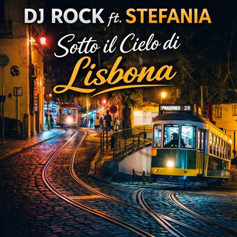 Sotto il cielo di Lisbona ft. Stefania cover art