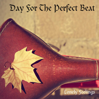 Day For The Perfect Beat