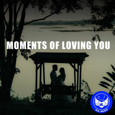 Moments of Loving You cover art