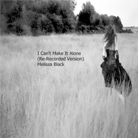 I Can't Make It Alone (Rerecorded Version) cover art